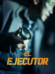 VER El ejecutor Online Gratis HD
