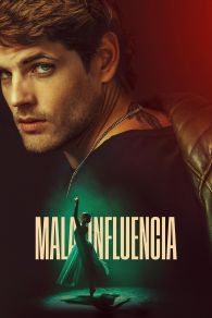 VER Mala influencia Online Gratis HD