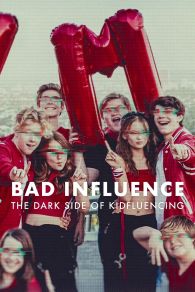 VER Malas influencias: El lado oscuro de las redes en la infancia Online Gratis HD