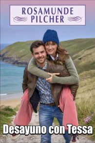 VER Rosamunde Pilcher: Frühstück bei Tessa Online Gratis HD