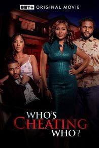 VER Who's Cheating Who? Online Gratis HD